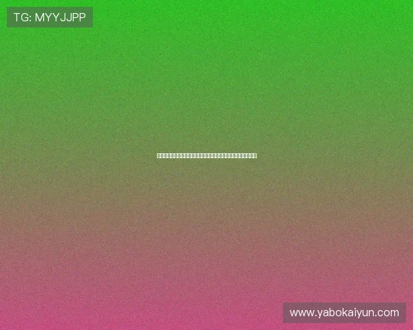 开云官方官网品牌新闻与行业动态,掌握奢侈品行业最新发展趋势 开云官方官网品牌新闻与行业动态,掌握奢侈品行业最新发展趋势